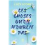 Ces choses qu'on n'oublie pas