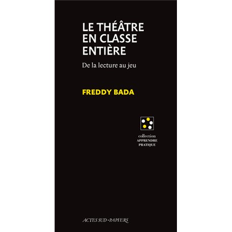 Le théâtre en classe entière