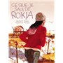 Ce que je sais de Rokia
