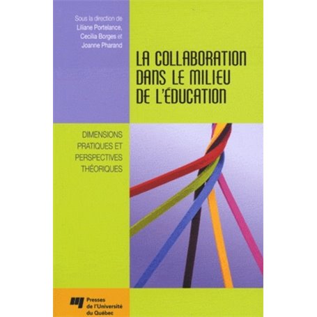 COLLABORATION DANS LE MILIEU DE L EDUCATION