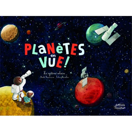 Planètes en vue !