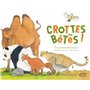 Crottes de bêtes - Les excréments des animaux
