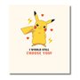 Danilo Promotions Limited Carte de Saint-Valentin Pokémon « I Would Still Choose You »