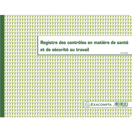 Exacompta - Réf. 6616E - 1 Registre des contrôles en matière de santé et de sécurité au travail - Conforme à la législation - Fo