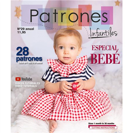Patrons pour enfants n° 29 - Spécial bébé : 22 adorables motifs de couture pour bébés