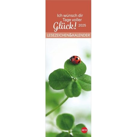 Jours pleins de bonheur Marque-page & calendrier 2025 : petit cadeau avec photos et dictons inspirants et sagesses de vie.Calend