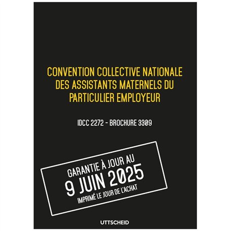 Convention collective nationale des assistants maternels du particulier employeur - Brochure 3386 IDCC 2272 + grille de Salaire