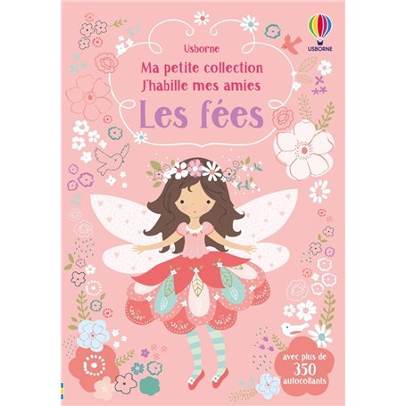 J'habille mes amies - Ma petite collection - Les fées
