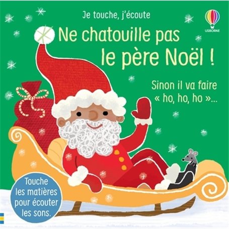 Ne chatouille pas le père Noël ! - Dès 6 mois