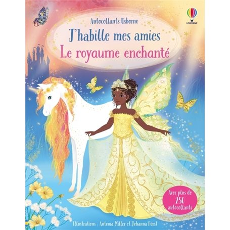 Le royaume enchanté - J'habille mes amies - Dès 5 ans