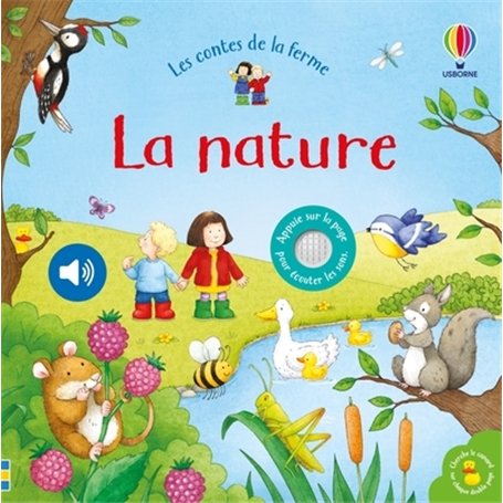 La nature - Livre sonore Les contes de la ferme - Dès 6 mois