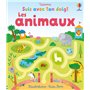 Les animaux - Suis avec ton doigt - Dès 1 an