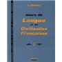 Cours de langue et de civilisation françaises - Niveau 1 - Livre de l'élève