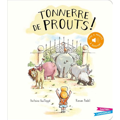 Tonnerre de prouts ! - Livre sonore NED