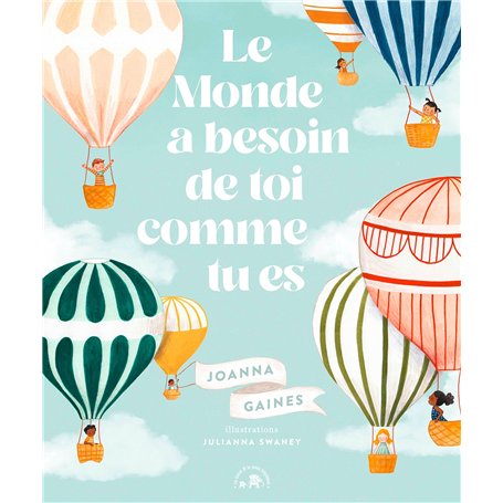 Le Monde a besoin de toi comme tu es