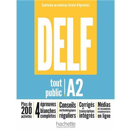DELF tout public - Nouveau format d'épreuves (A2)