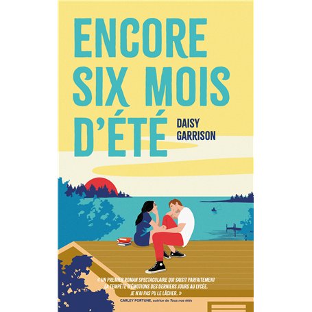 Encore six mois d'été