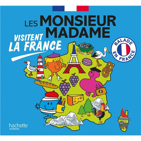 Monsieur Madame - Les Monsieur Madame visitent la France