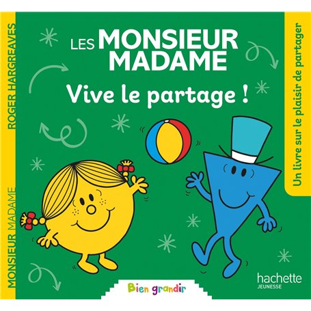 Les Monsieur Madame - Vive le partage