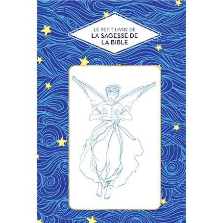 Le Petit livre de la sagesse de la Bible