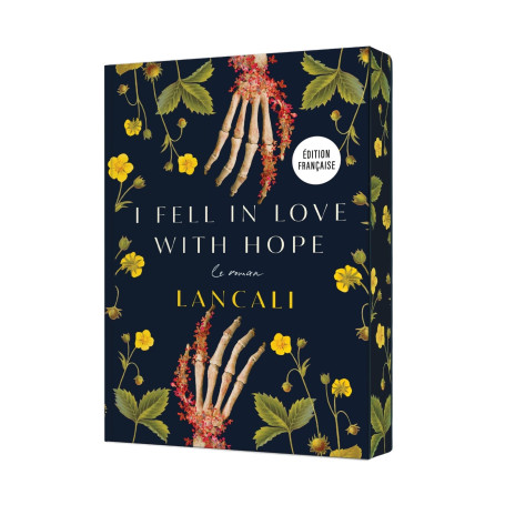 I fell in love with hope