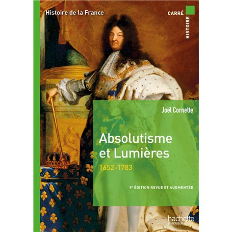 Carré histoire - Absolutisme et Lumières 9e édition