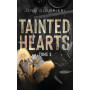 Tainted Hearts - tome 3