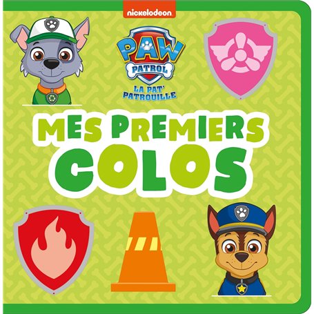 La Pat' Patrouille - Mes premiers colos