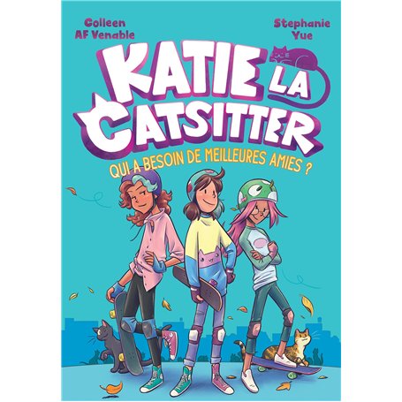 Katie la Catsitter - Tome 2