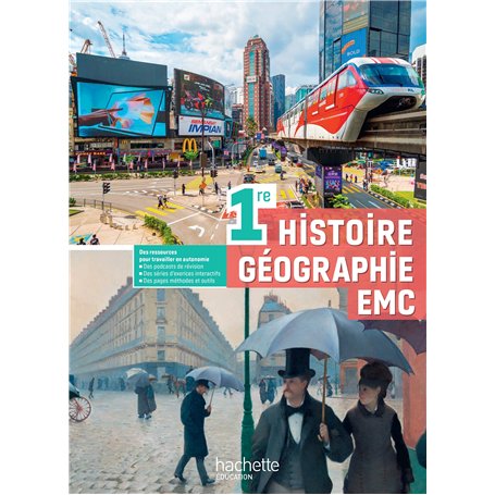 Histoire-Géographie EMC/1ère - Livre élève - Ed. 2025