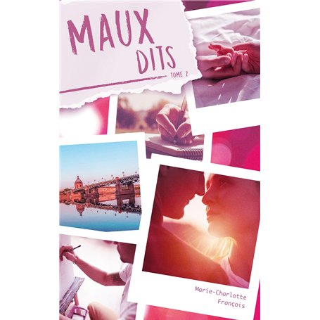 Maux d'amour - tome 2 - Maux dits