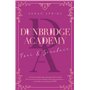 Dunbridge Academy - tome 2 Une romance friends-to-lovers dans les Highlands écossais