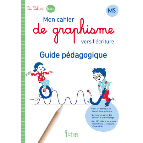 Mon cahier de graphisme vers l'écriture MS - Guide pédagogique - Ed. 2024