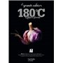 Les grands cahiers 180°C - Ail