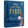 Disney explore Paris - Les aventures de tes héros à la découverte de Paris