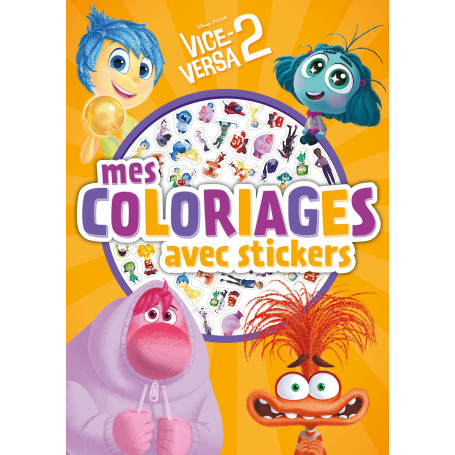 VICE-VERSA 2 - Mes Coloriages avec Stickers - Disney Pixar