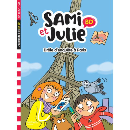 Sami et Julie BD Fin de CP-CE1 - Drôle d'enquête à Paris