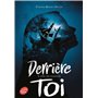 Derrière toi  - Tome 2