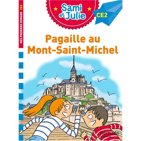 Sami et Julie Roman CE2 Pagaille au Mont-Saint-Michel