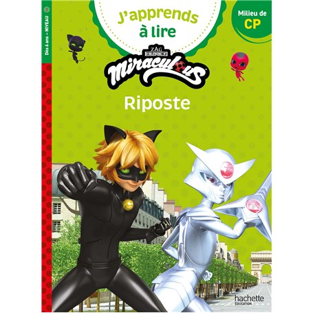 Miraculous - Première lecture CP Niveau 2 Riposte