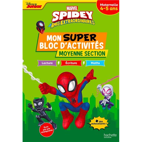 Disney Spidey et ses amis extraordinaires Mon super bloc d'activités de Moyenne Section (4-5 ans)