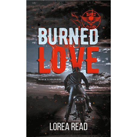 Black's soldiers T3 - Burned Love