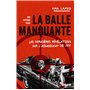 La balle manquante