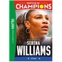 Destins de champions 12 - Une biographie de Serena Williams
