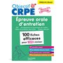 Objectif CRPE 2026 - Épreuve orale d'entretien - 100 fiches pour bien réviser - épreuve orale M2/L3