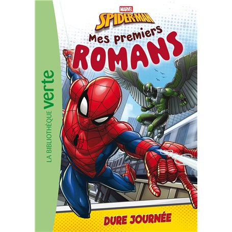 Mes premiers romans Spider-Man 02 - Dure journée