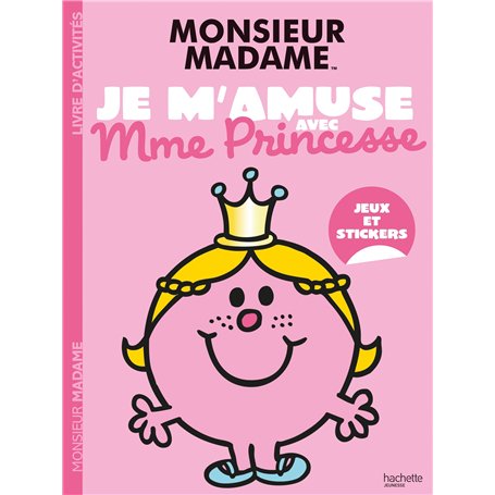 Les Monsieur Madame - Je m'amuse avec Mme Princesse