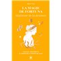 La magie de Fortuna