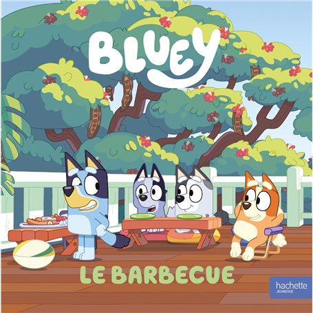 Bluey - Le barbecue