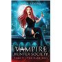Vampire Hunter society - tome 3